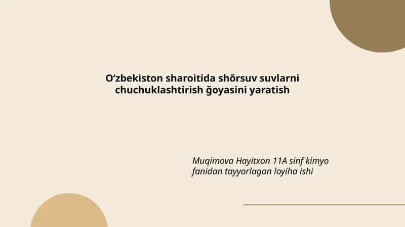 Oʻzbekiston sharoitida shõrsuv suvlarni chuchuklashtirish ğoyasini yaratish