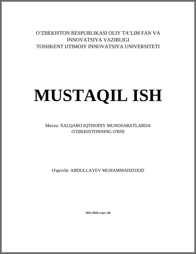 XALQARO IQTISODIY MUNOSABATLARDA O'ZBEKISTONNING O'RNI
