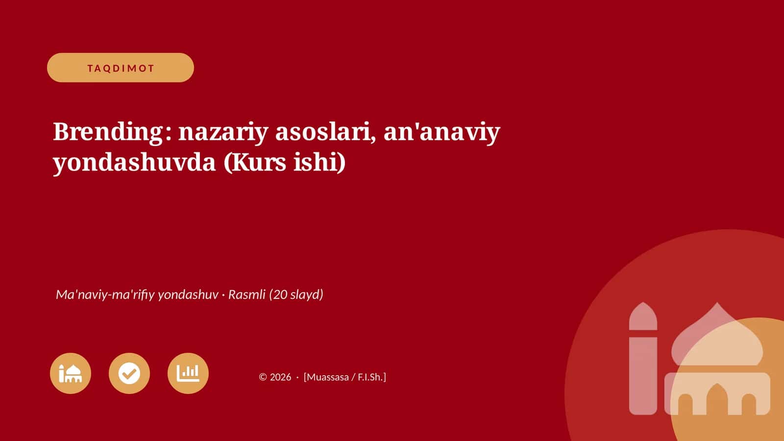 TAQDIMOT Brending: nazariy asoslari, an'anaviy yondashuvda (Kurs ishi)