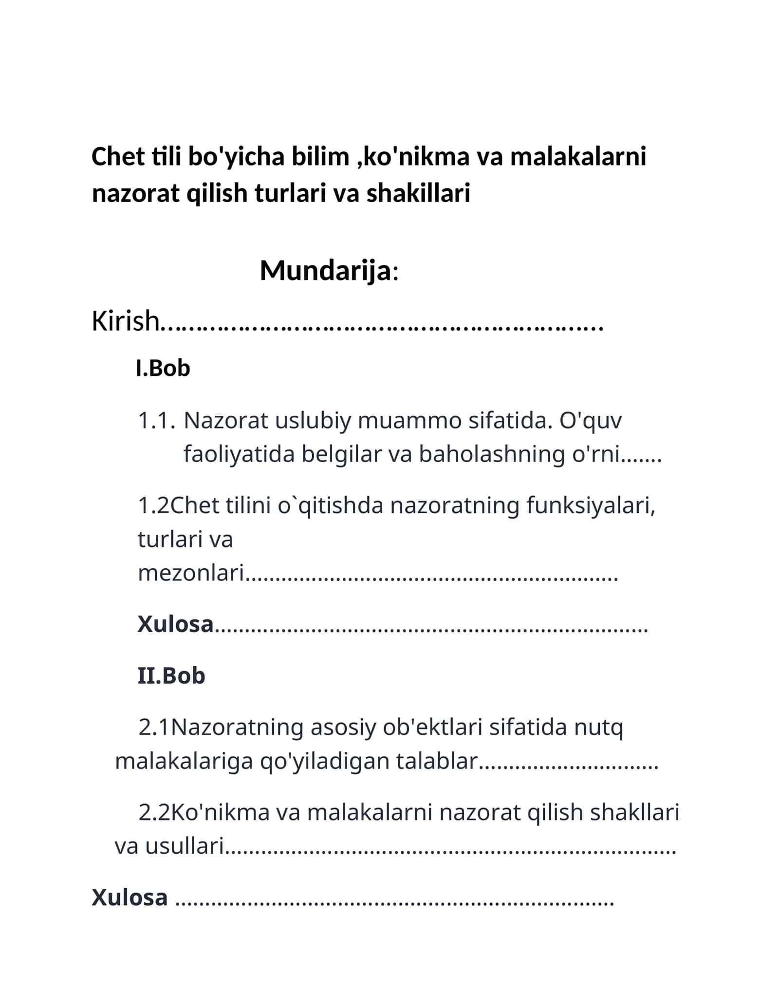 Chet tili bo'yicha bilim,ko'nikma va malakalarni nazorat qilish turlari va shakillari
