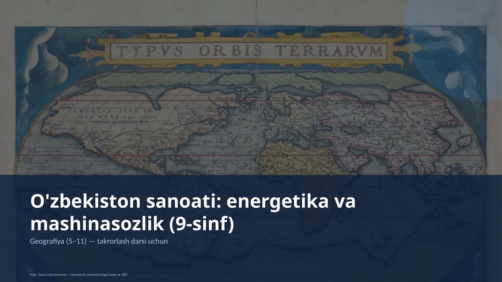 Geografiya (5–11) — takrorlash darsi uchun