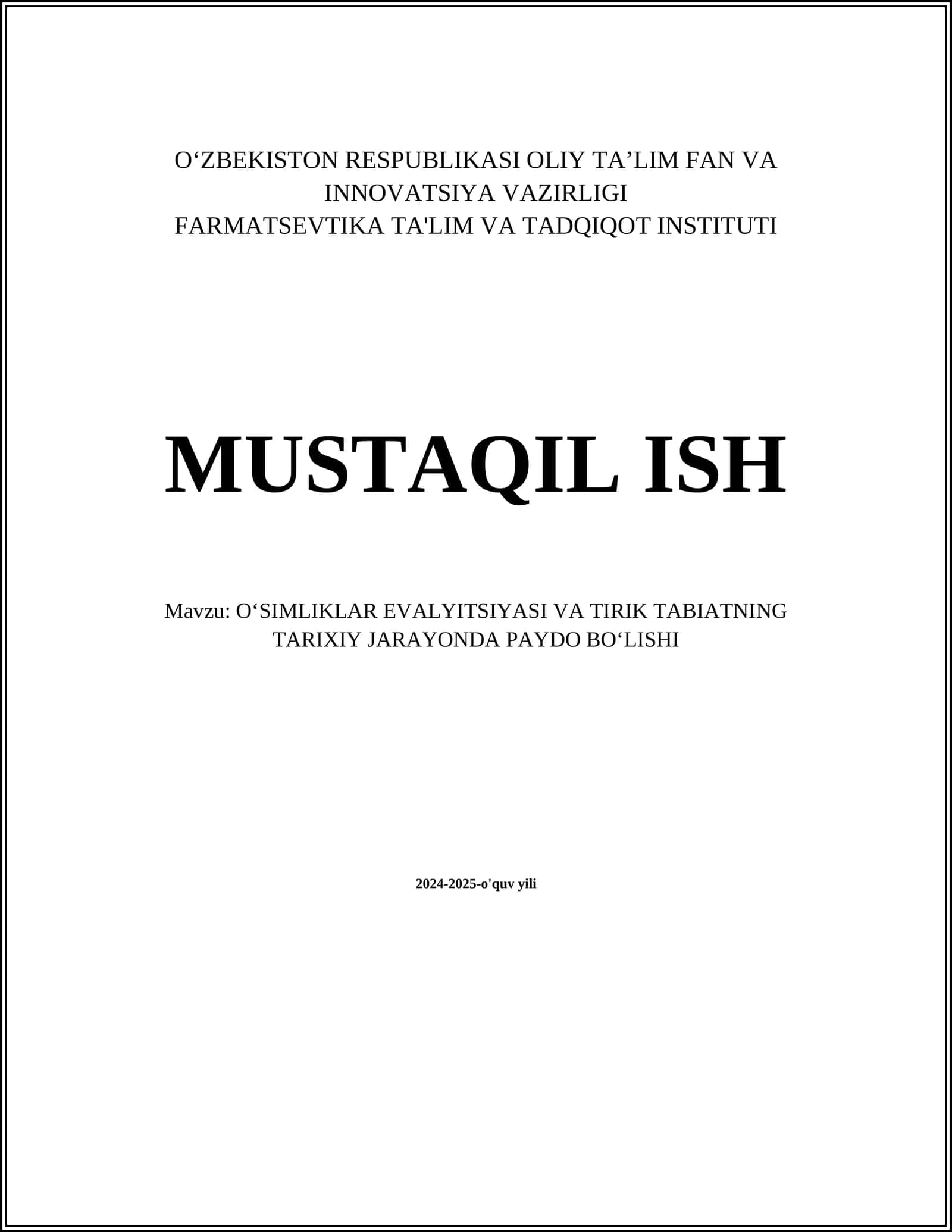 OʻSIMLIKLAR EVALYITSIYASI VA TIRIK TABIATNING TARIXIY JARAYONDA PAYDO BOʻLISHI