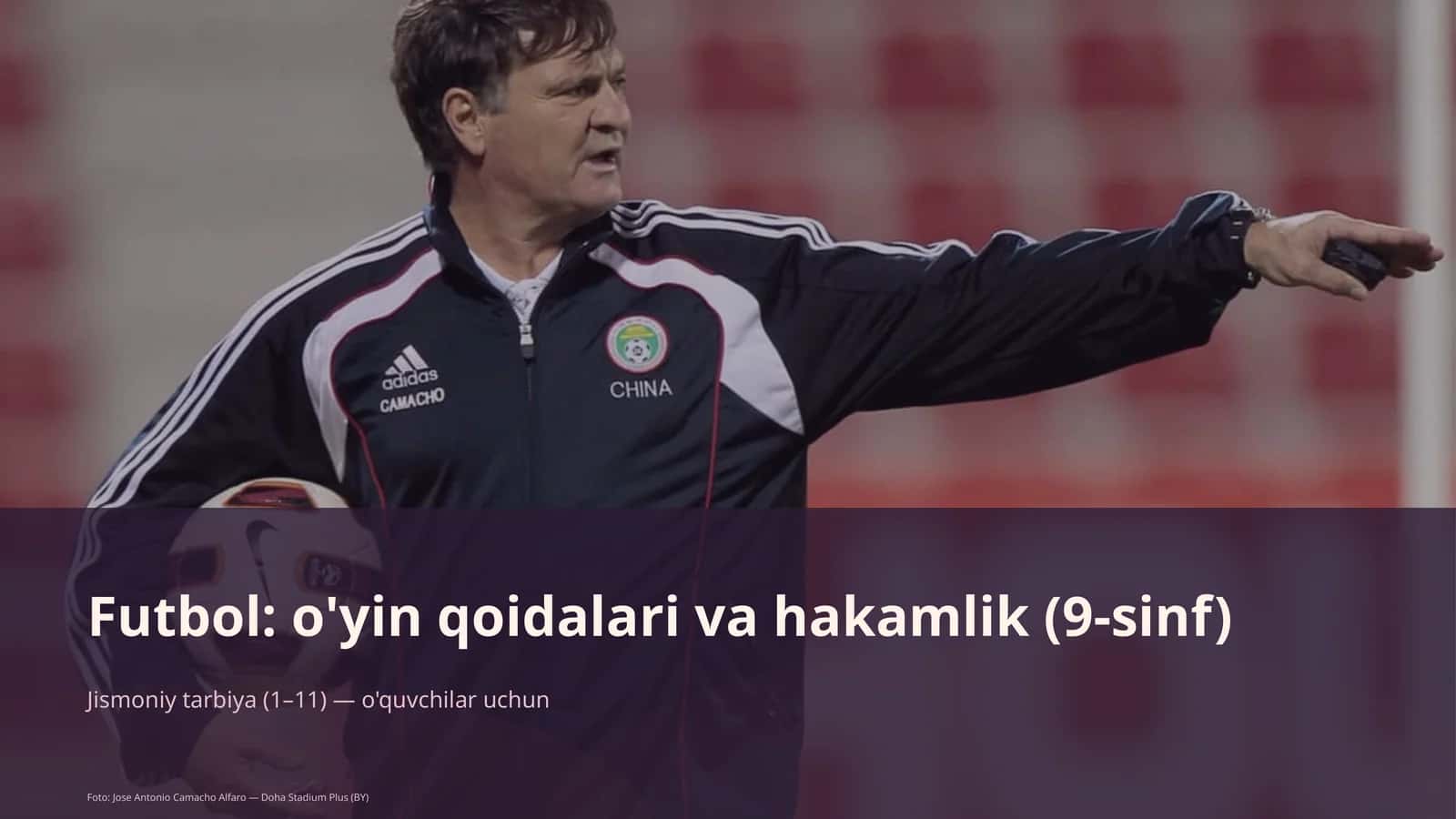 Futbol: o'yin qoidalari va hakamlik (9-sinf)