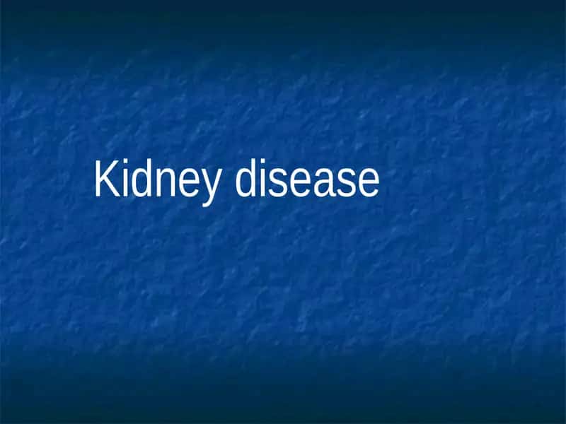 Kidney disease