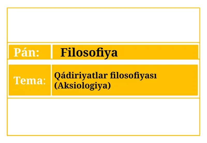 Qádiriyatlar filosofiyası (Aksiologiya)