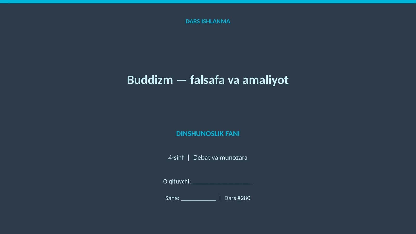 Buddizm — falsafa va amaliyot