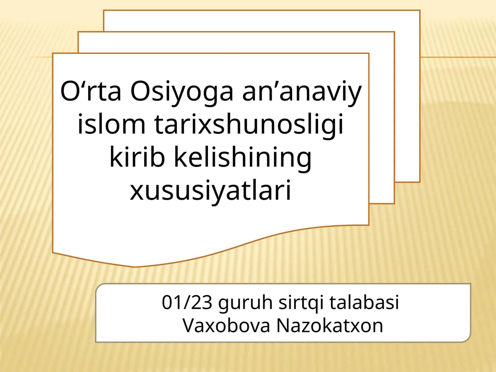 Oʻrta Osiyoga anʼanaviy islom tarixshunosligi kirib kelishining xususiyatlari