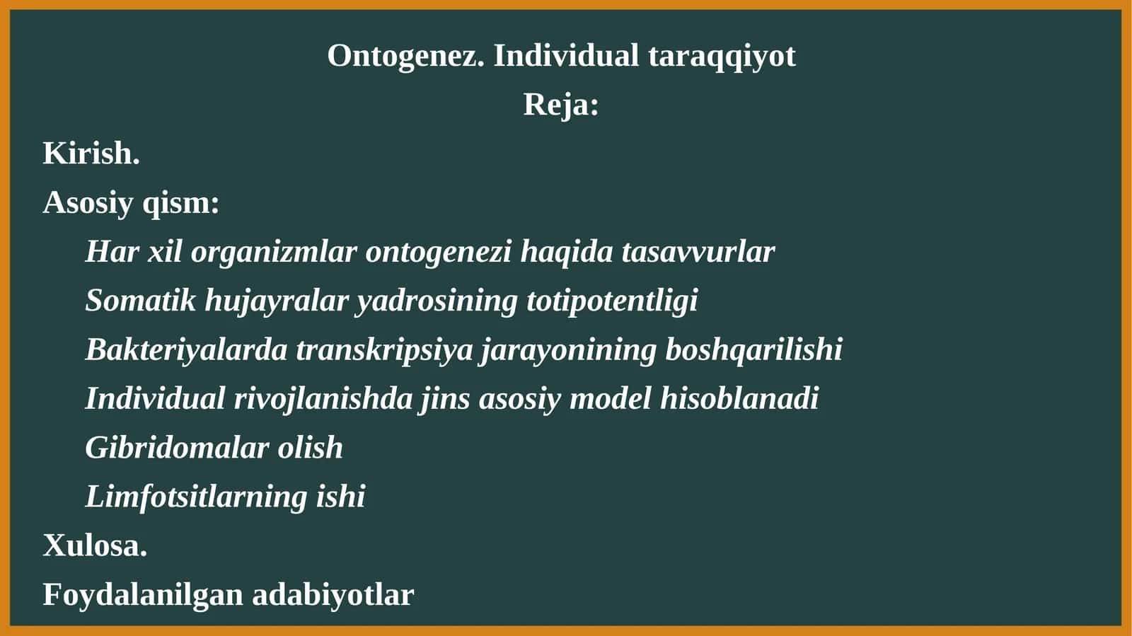 Ontogenez. Individual taraqqiyot