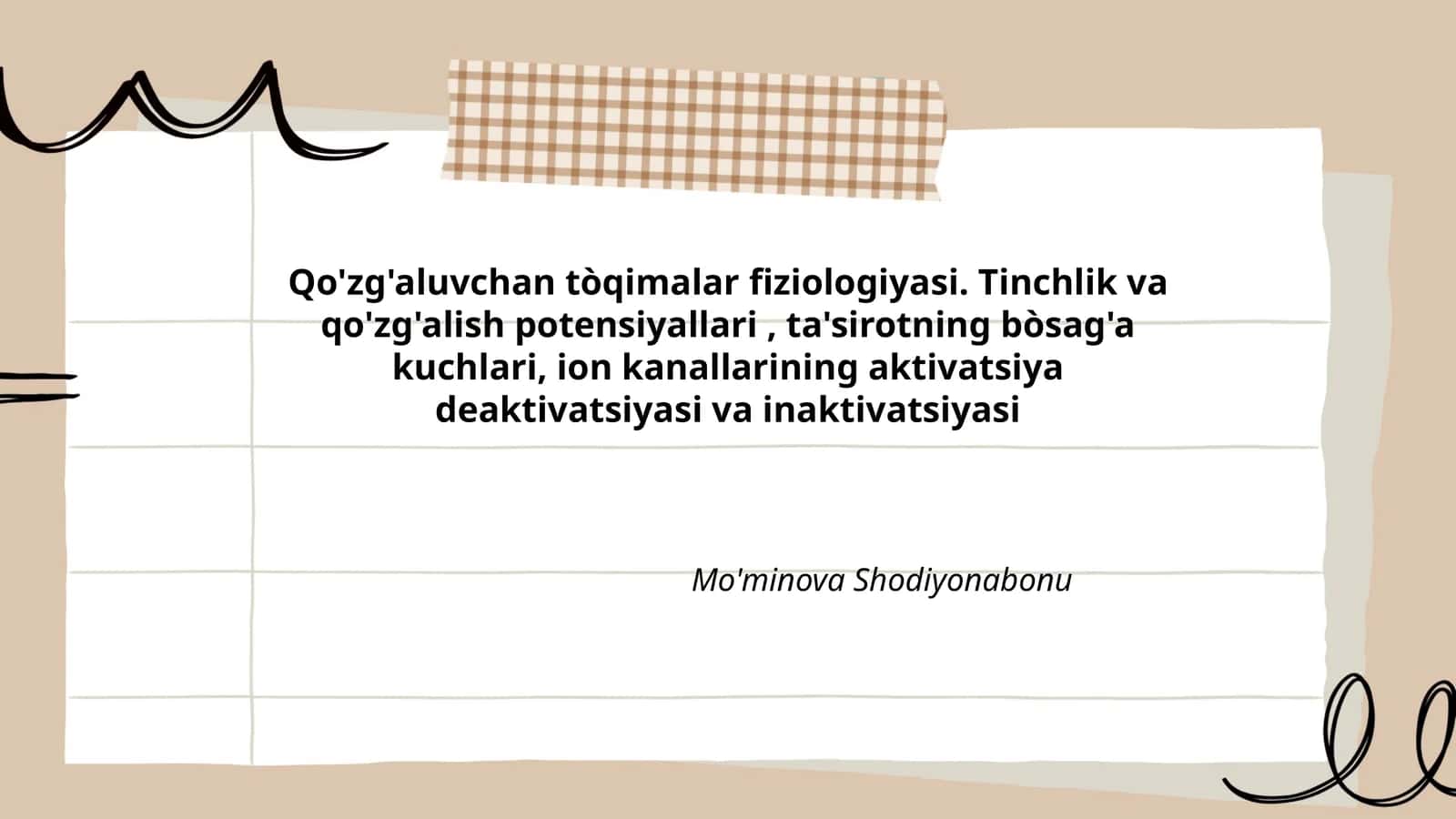 Qo'zg'aluvchan tòqimalar fiziologiyasi