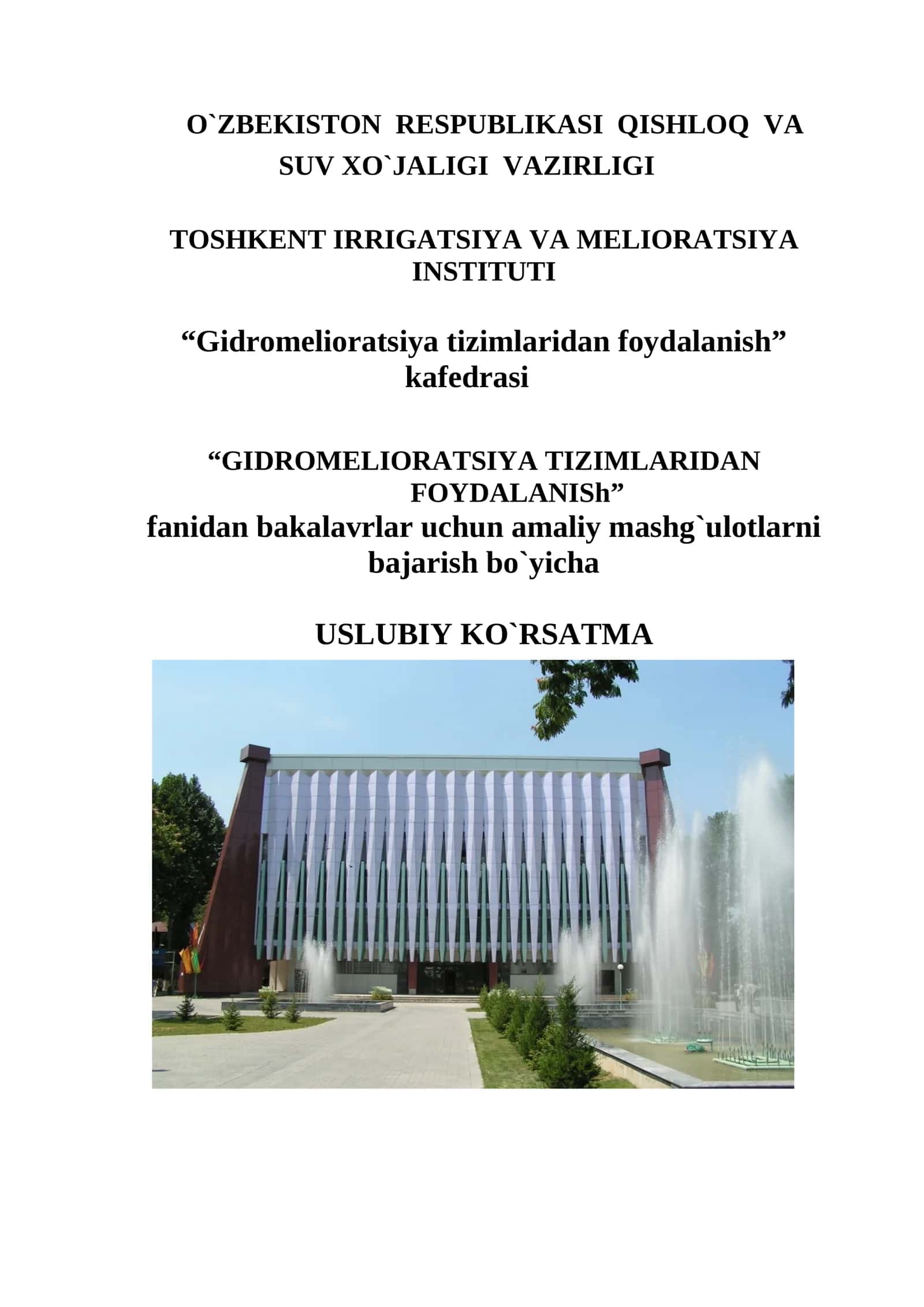 GIDROMELIORATSIYA ТIZIMLARIDAN FOYDALANISH