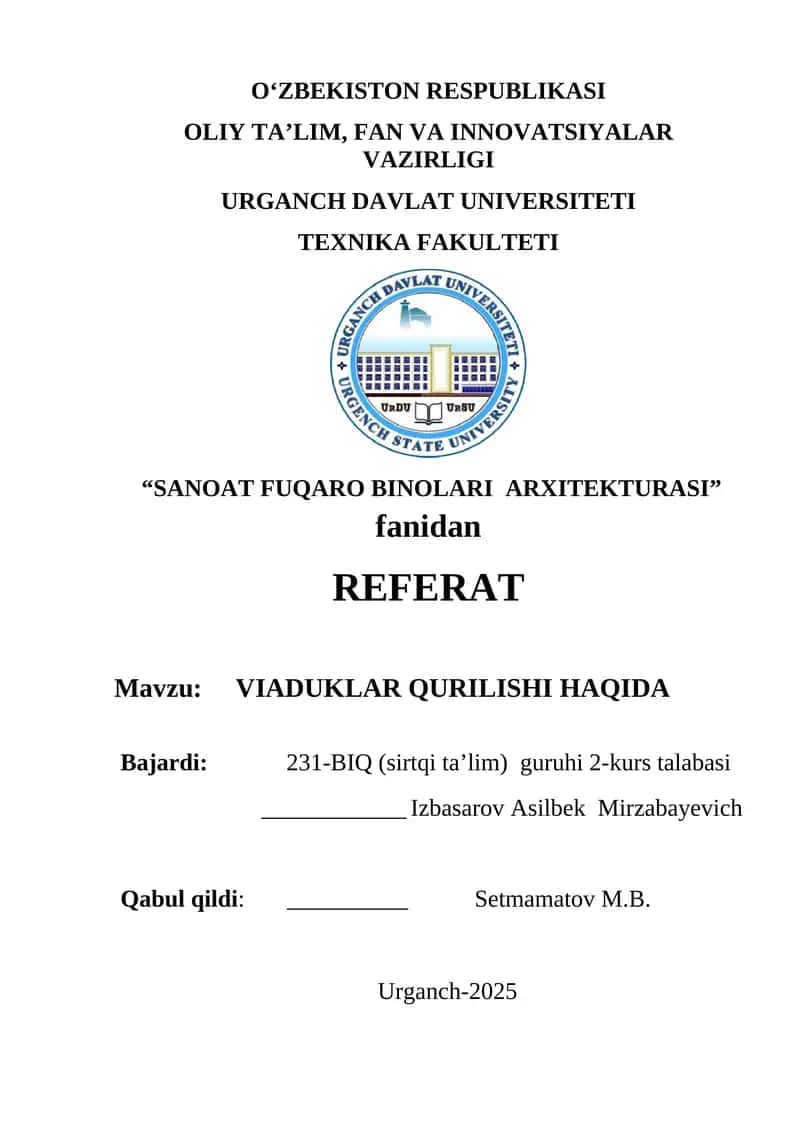 VIADUKLAR QURILISHI HAQIDA