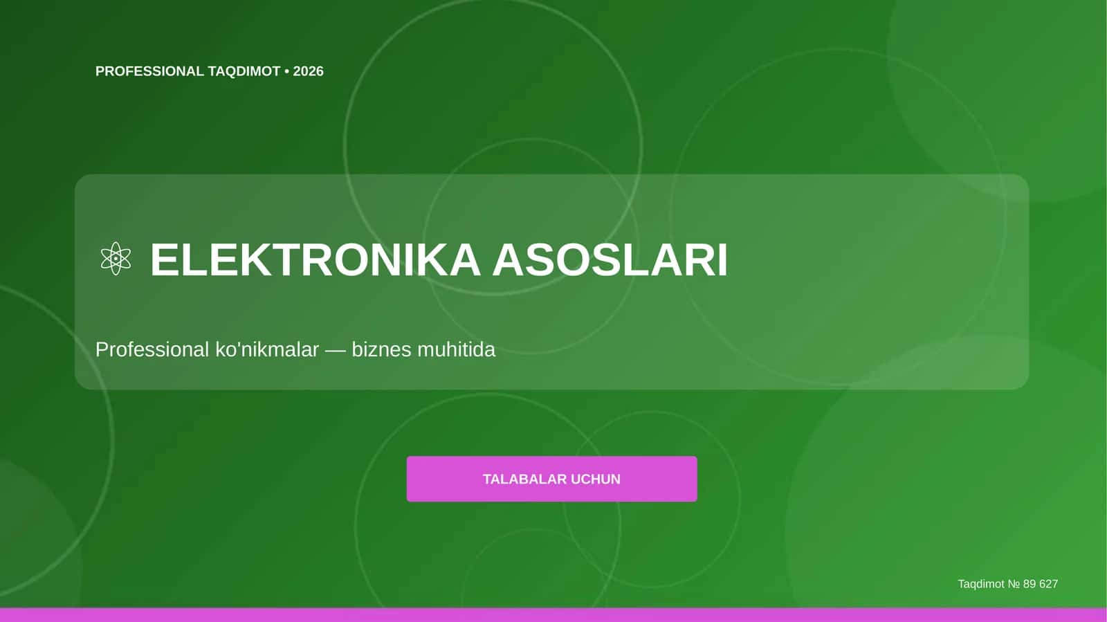 Elektronika asoslari: professional ko'nikmalar (biznes muhitida)
