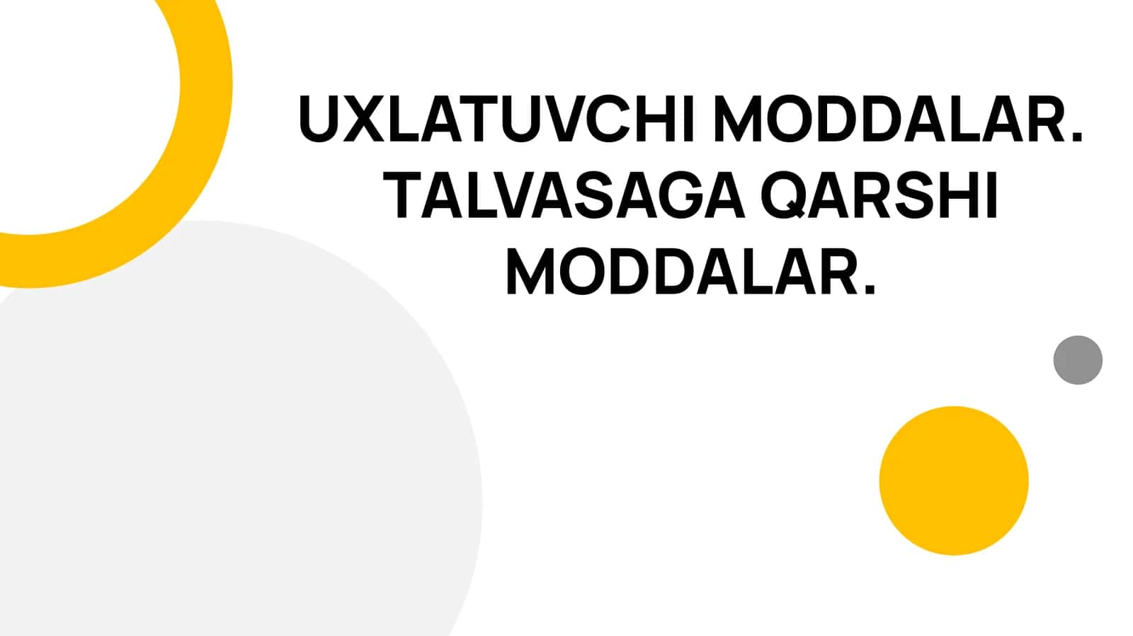 UXLATUVCHI MODDALAR