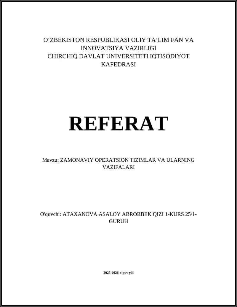 ZAMONAVIY OPERATSION TIZIMLAR VA ULARNING VAZIFALARI