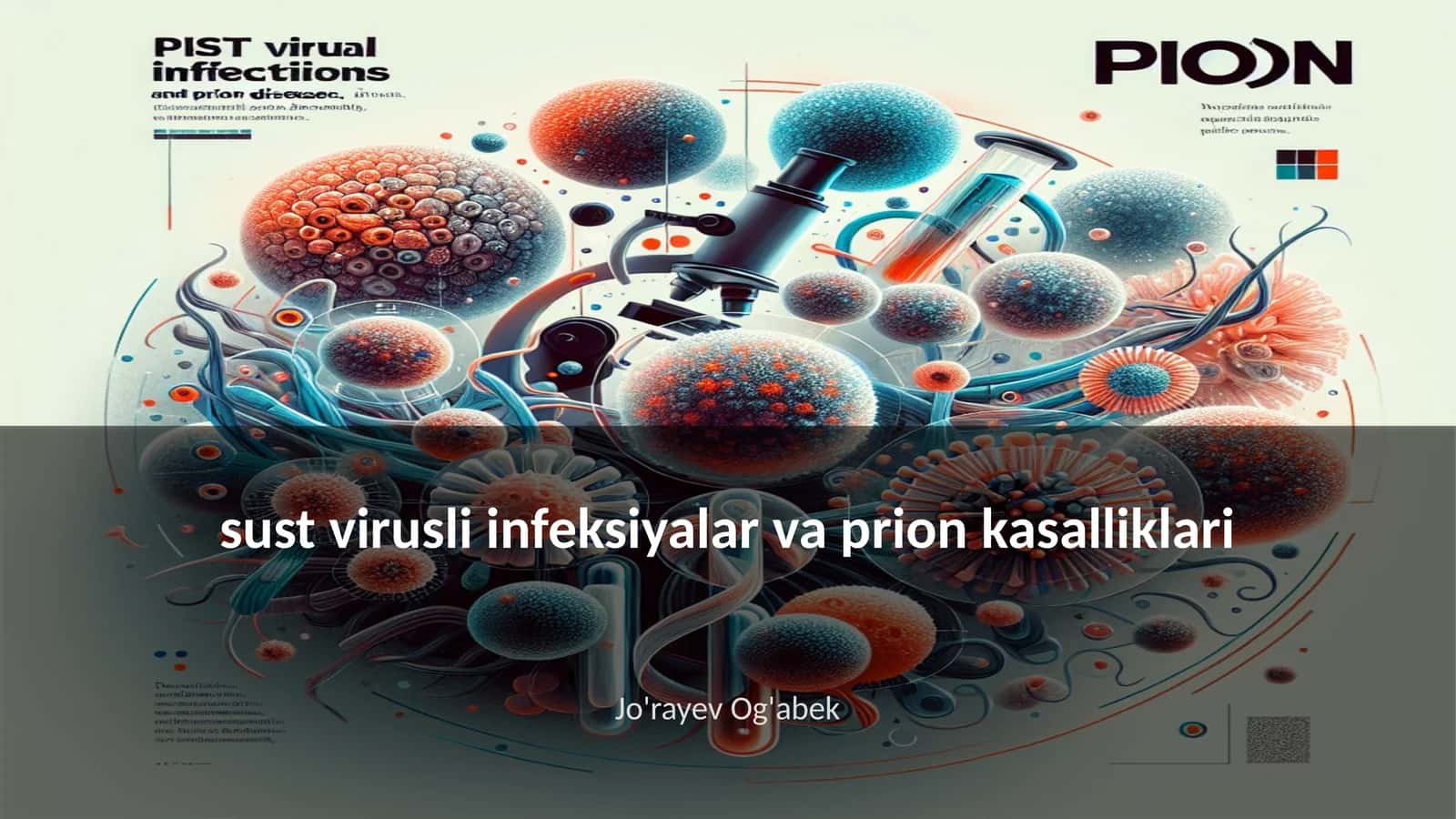 Sust virusli infeksiyalar va prion kasalliklari