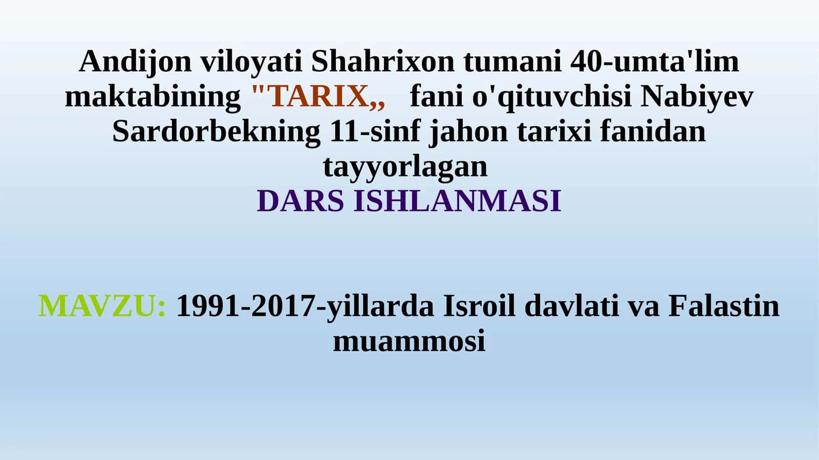 1991-2017-yillarda Isroil davlati va Falastin muammosi