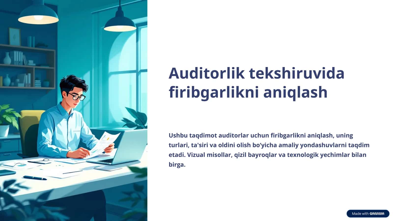 Auditorlik tekshiruvida firibgarlikni aniqlash