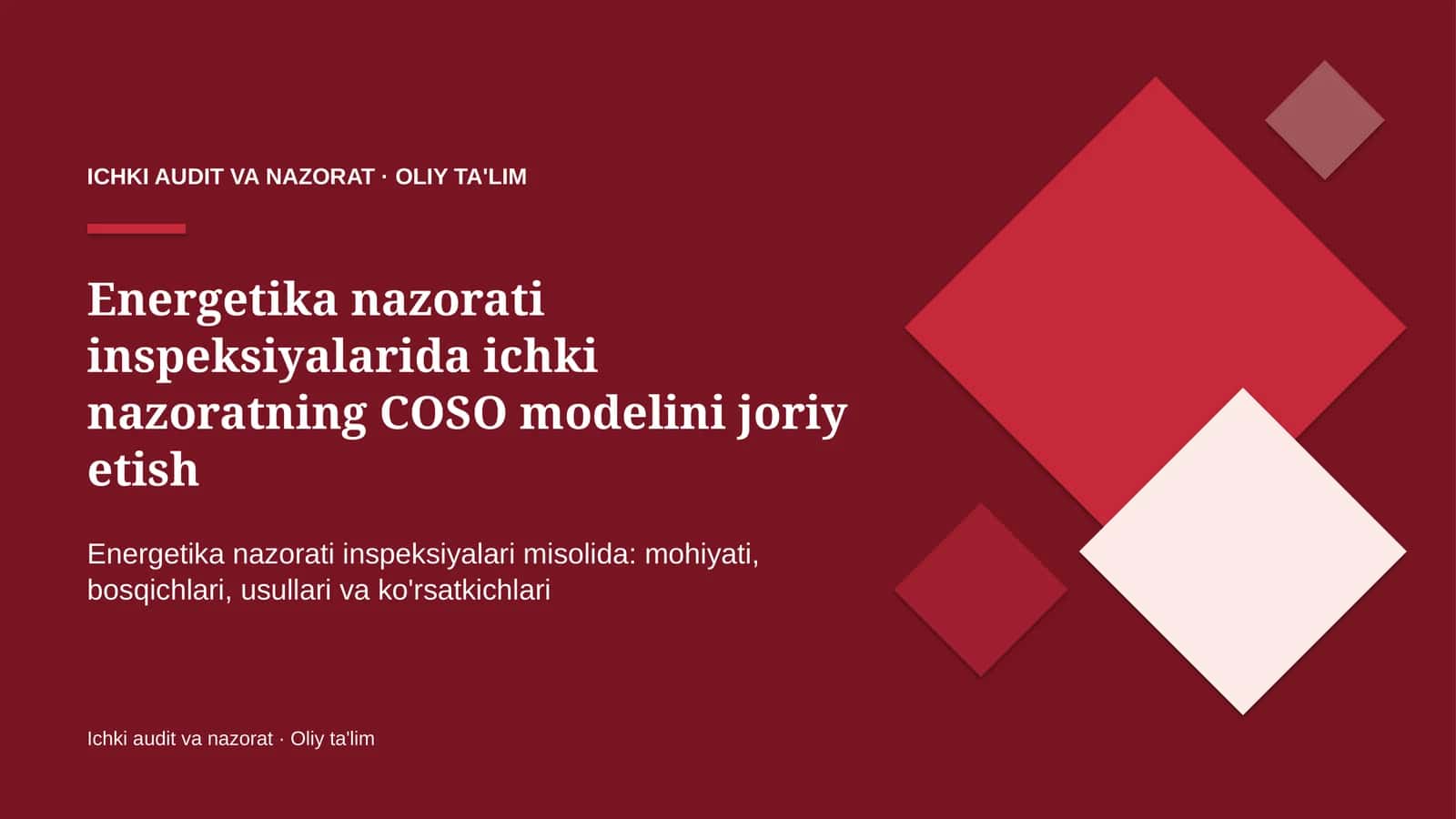 Energetika nazorati inspeksiyalarida ichki nazoratning COSO modelini joriy etish