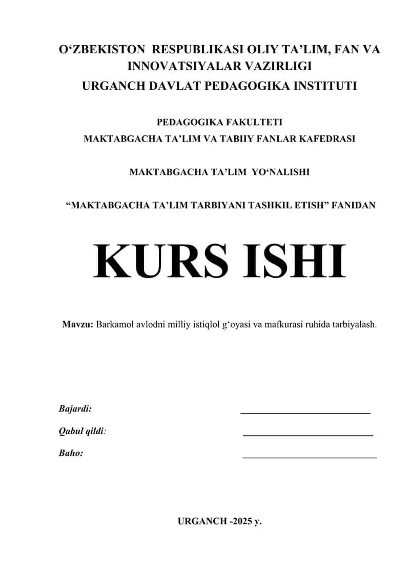 Barkamol avlodni milliy istiqlol g‘oyasi va mafkurasi ruhida tarbiyalash