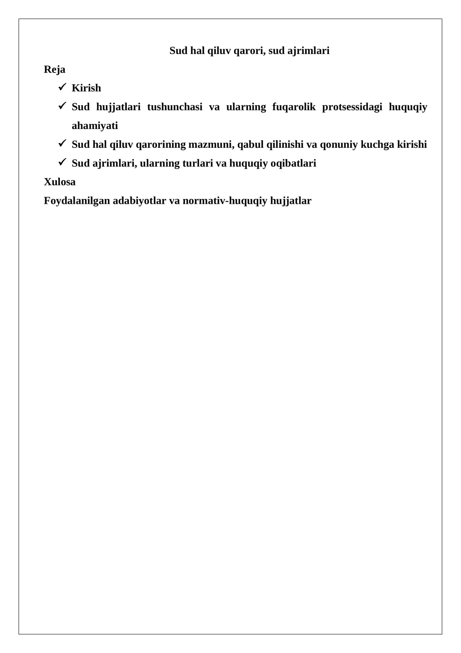 Sud hal qiluv qarori, sud ajrimlari