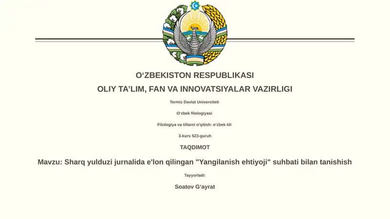 Sharq yulduzi jurnalida e'lon qilingan "Yangilanish ehtiyoji" suhbati