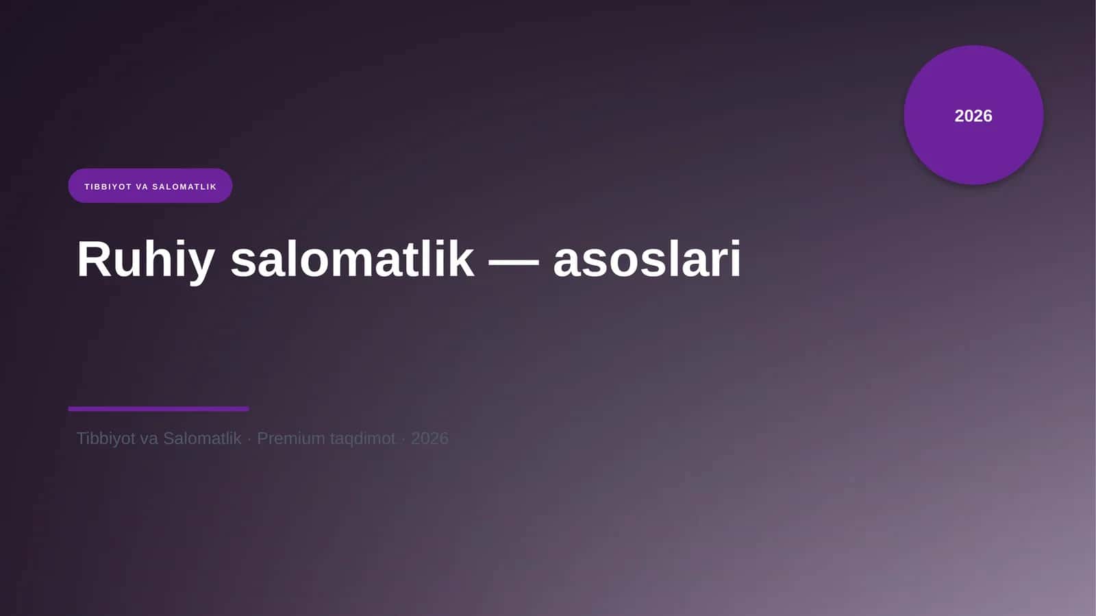 Ruhiy salomatlik — asoslari