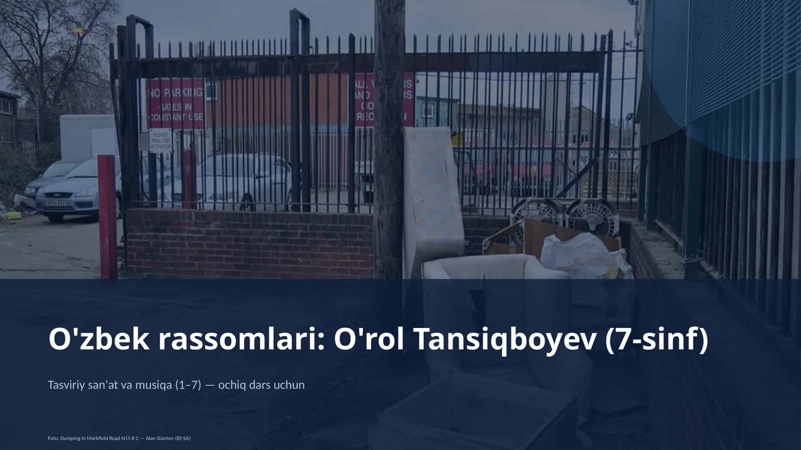 O'zbek rassomlari: O'rol Tansiqboyev (7-sinf)