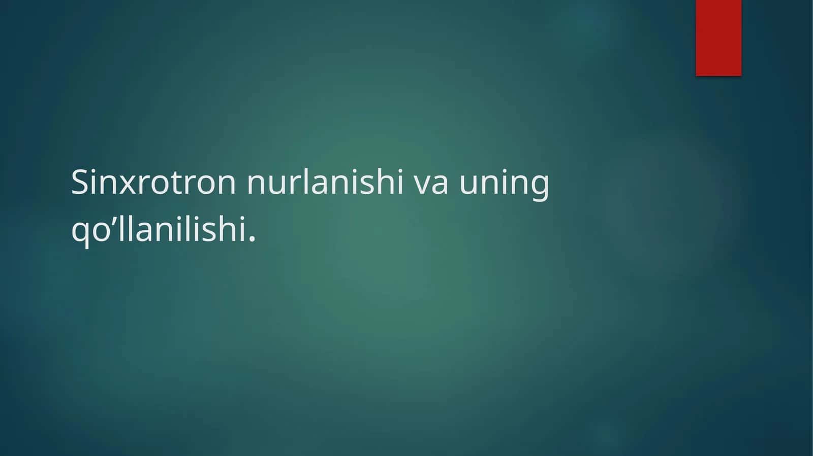 Sinxrotron nurlanishi va uning qo’llanilishi | Fizika prezentatsiya PPT