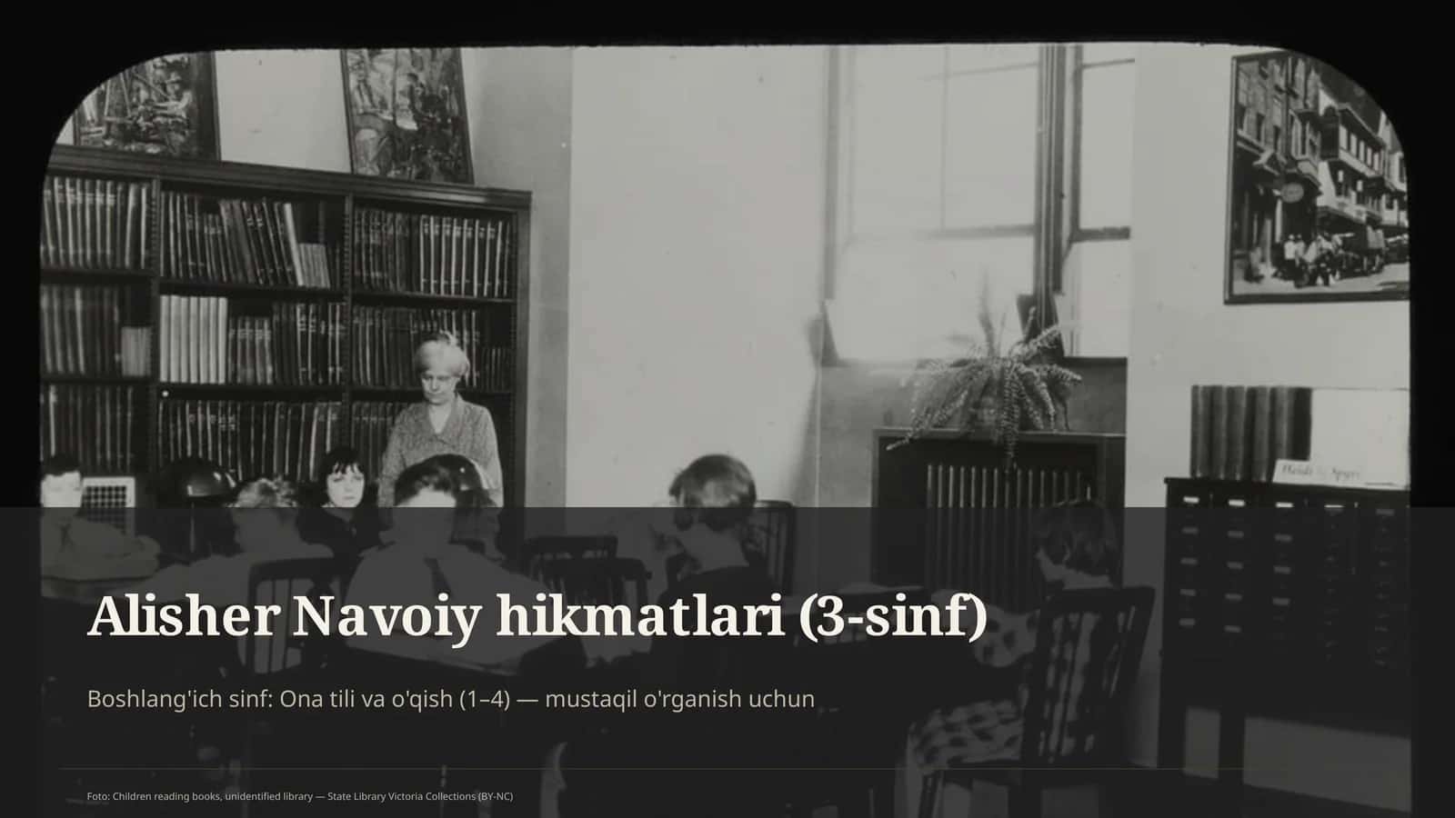Alisher Navoiy hikmatlari (3-sinf)