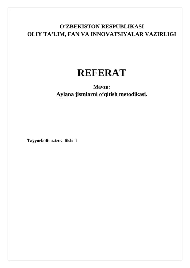 Aylana jismlarni o‘qitish metodikasi