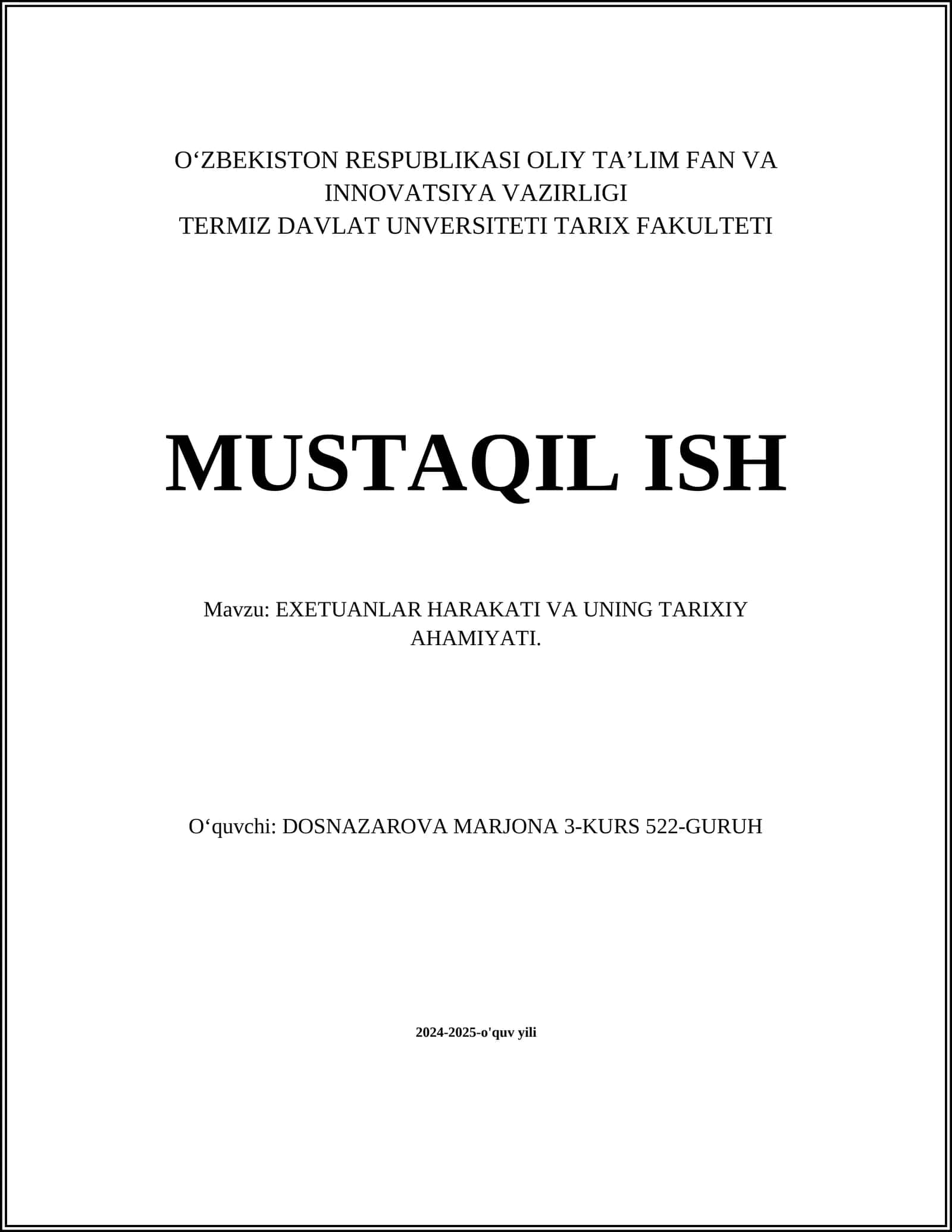 EXETUANLAR HARAKATI VA UNING TARIXIY AHAMIYATI