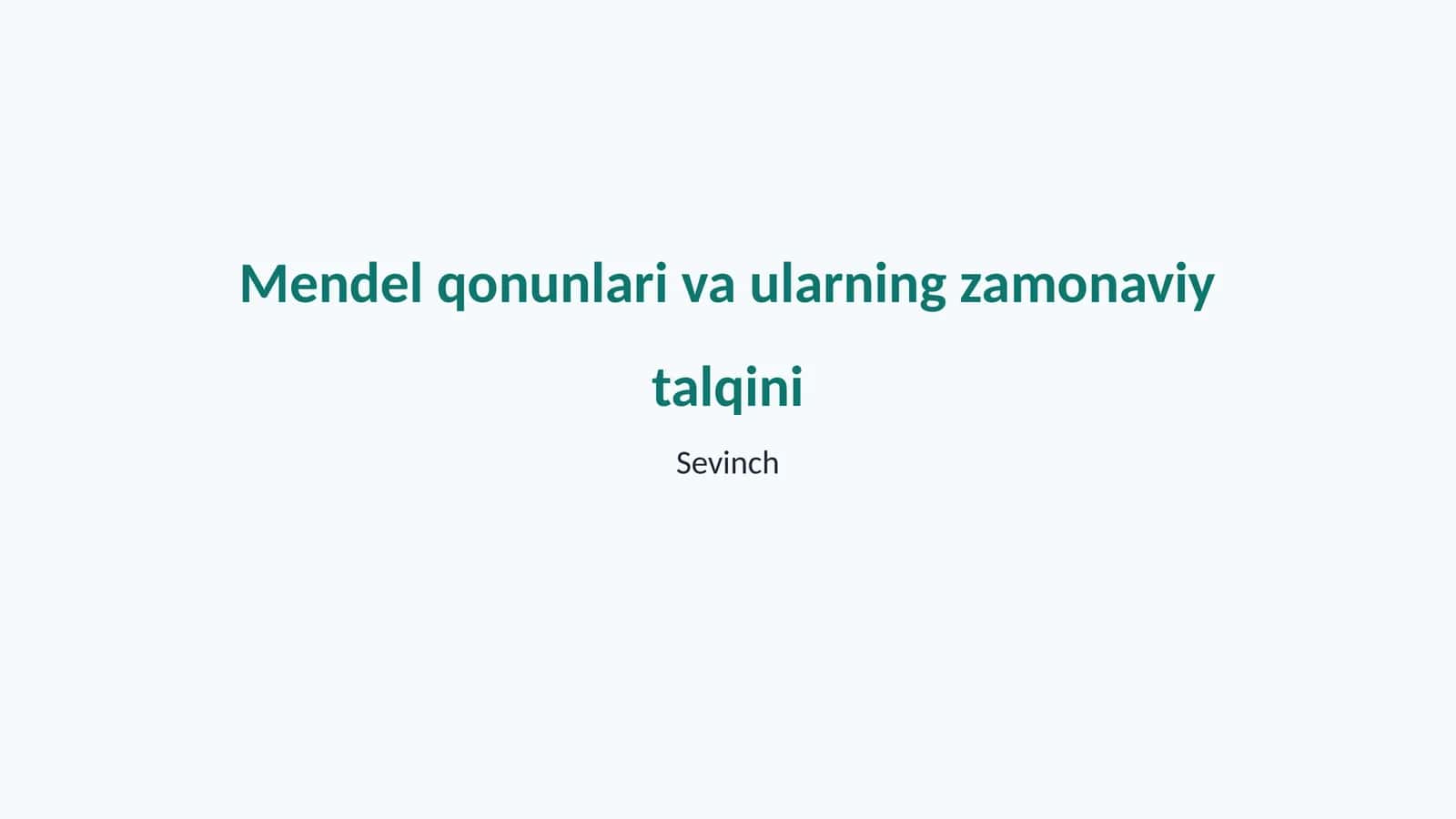 Mendel qonlarining tarixi va ularning zamonaviy talqini