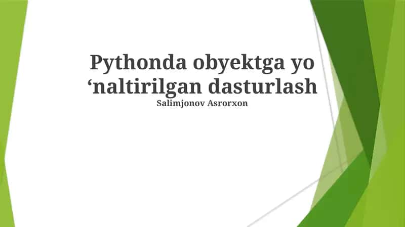 Pythonda obyektga yo ‘naltirilgan dasturlash