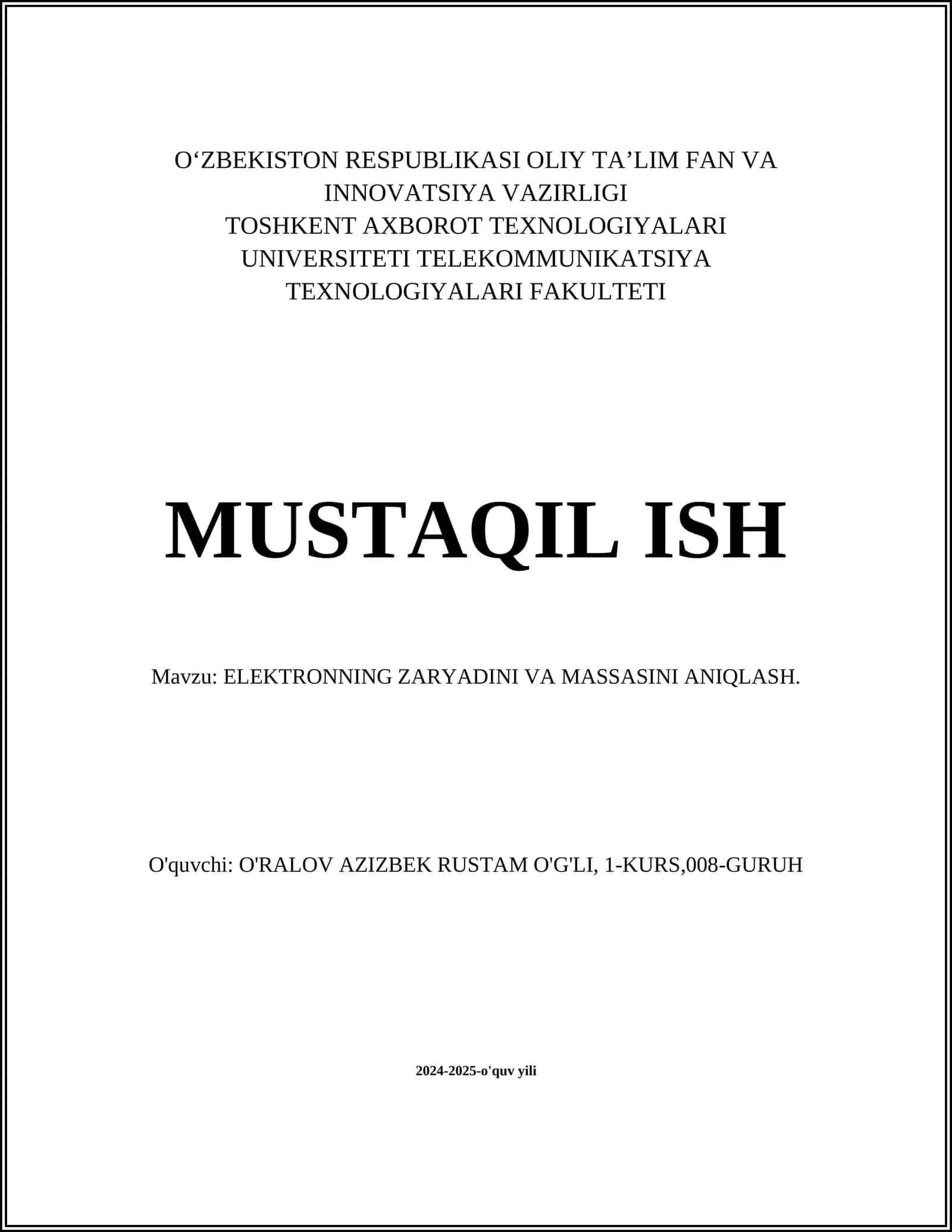 ELEKTRONNING ZARYADINI VA MASSASINI ANIQLASH