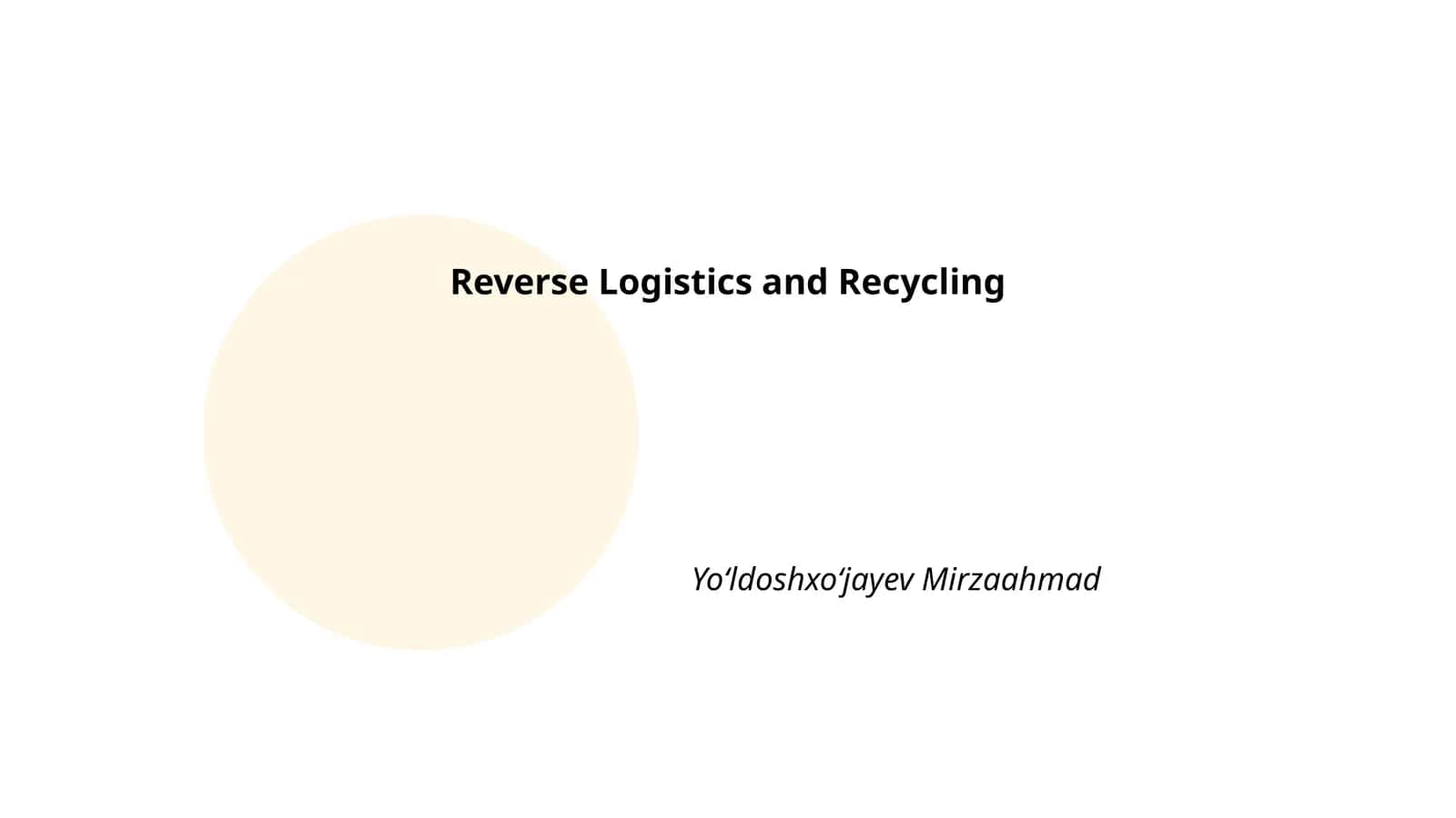 Reverse Logistics and Recycling