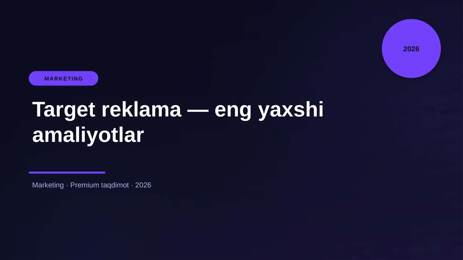 Target reklama — eng yaxshi amaliyotlar