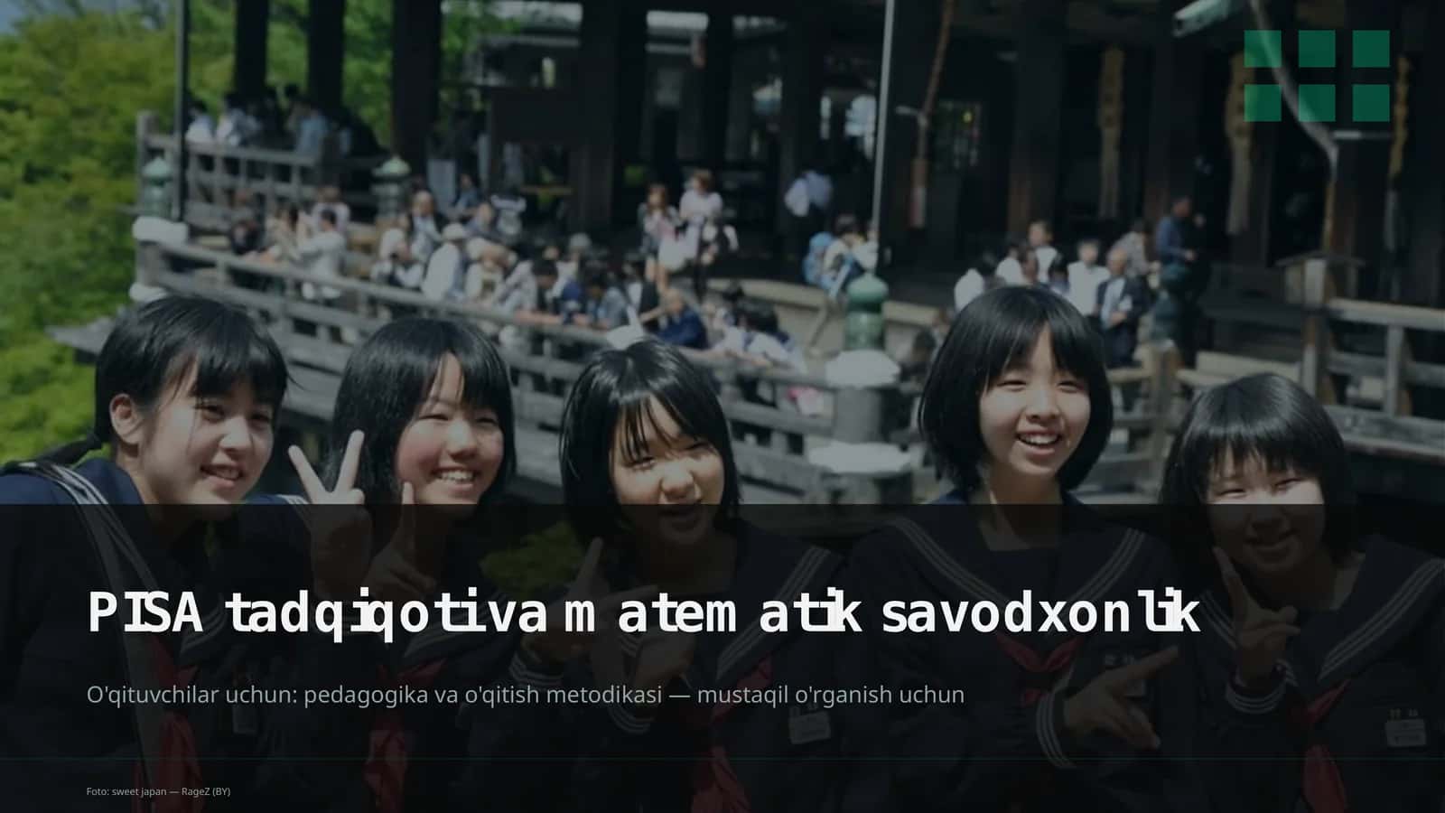 PISA tadqiqoti va matematik savodxonlik