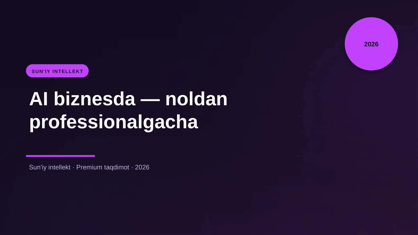 AI biznesda — noldan professionalgacha