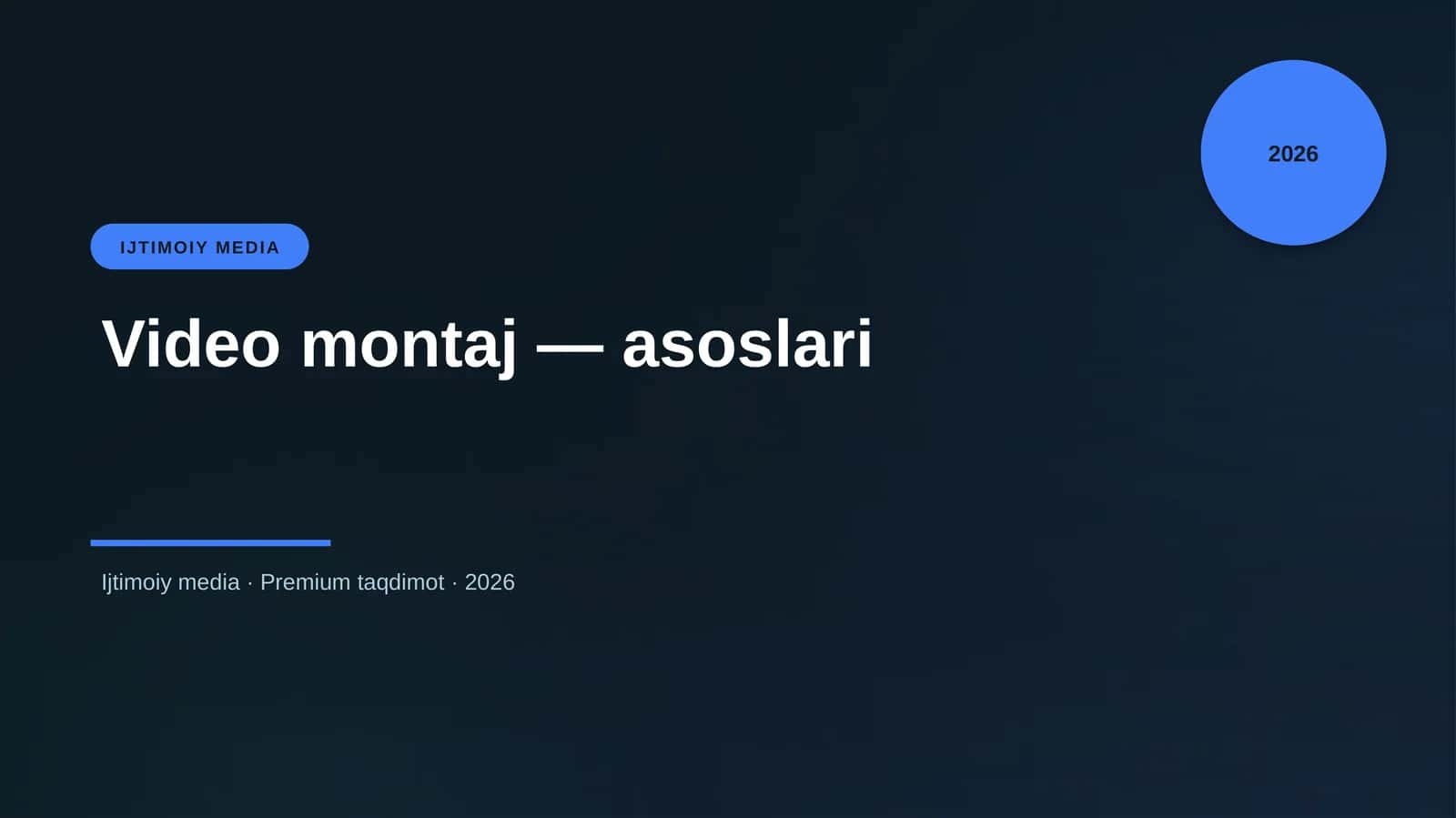 Video montaj — asoslari
