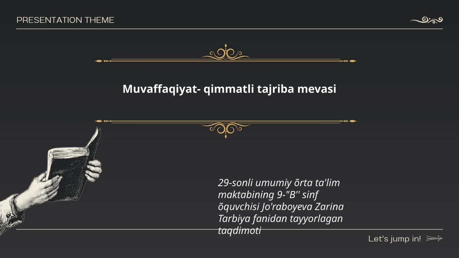 Muvaffaqiyat- qimmatli tajriba mevasi