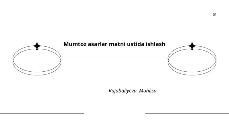 Mumtoz asarlar matni ustida ishlash