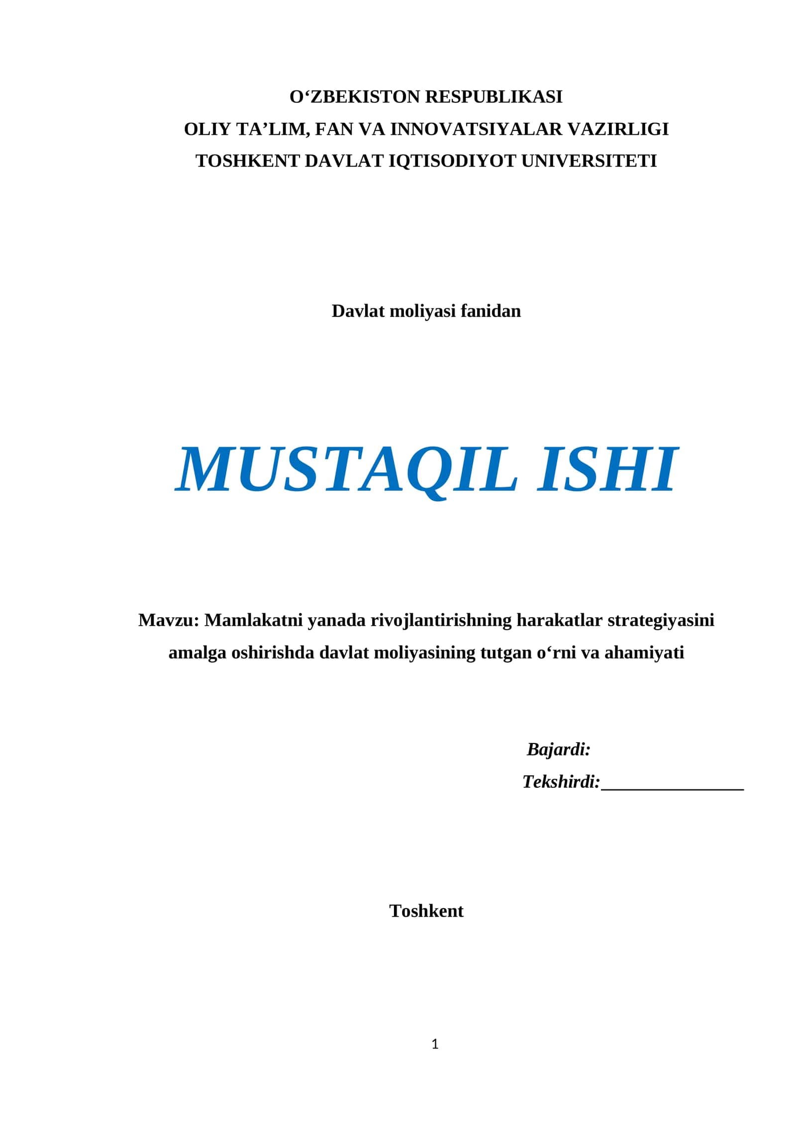 Harakatlar strategiyasida davlat moliyasining o‘rni va ahamiyati – Mustaqil ish (DOC) |
