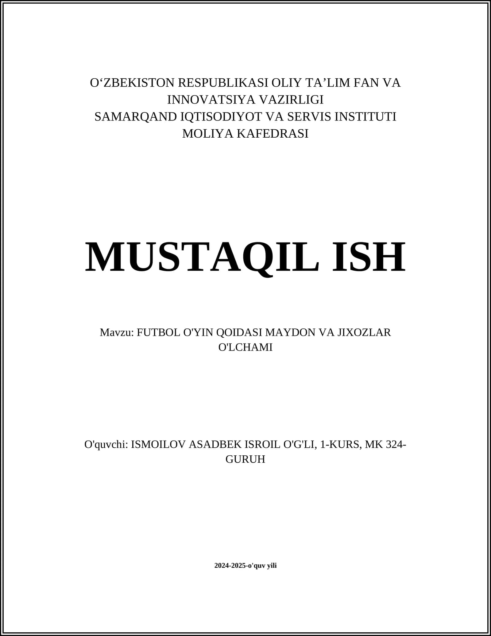 FUTBOL O'YIN QOIDASI MAYDON VA JIXOZLAR O'LCHAMI