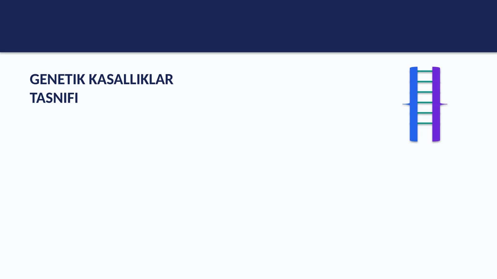 GENETIK KASALLIKLAR