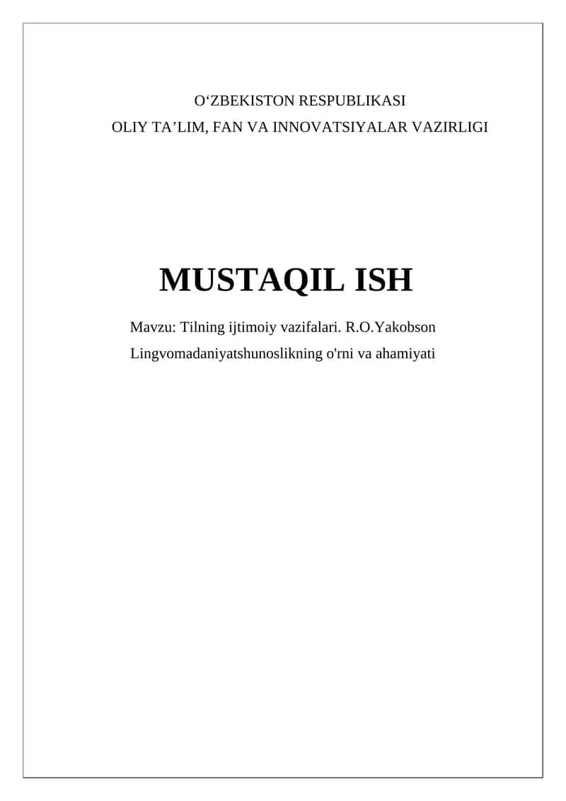 Tilning ijtimoiy vazifalari. R.O.Yakobson Lingvomadaniyatshunoslikning o'rni va ahamiyati