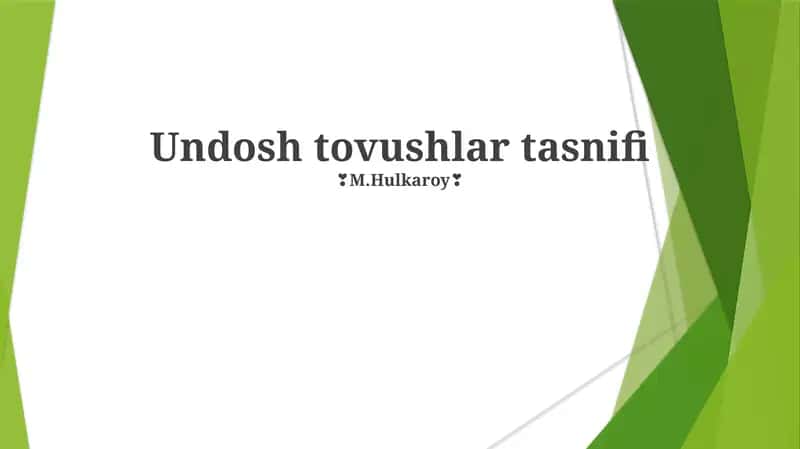 Undosh tovushlar tasnifi