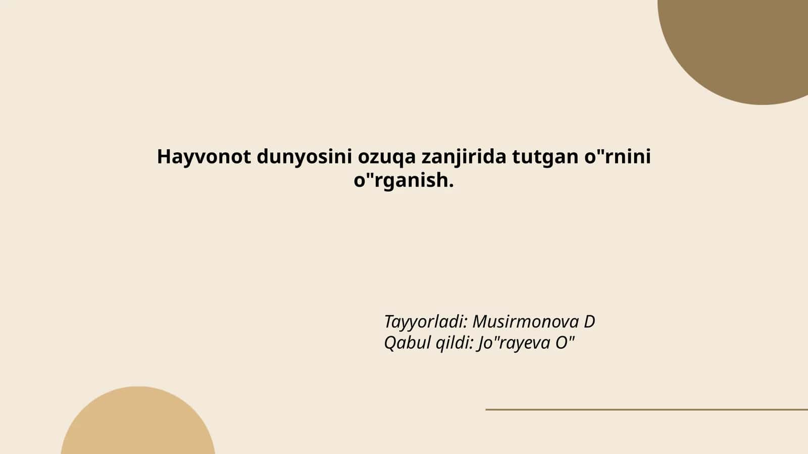 Hayvonot dunyosini ozuqa zanjirida tutgan o'rnini o'rganish