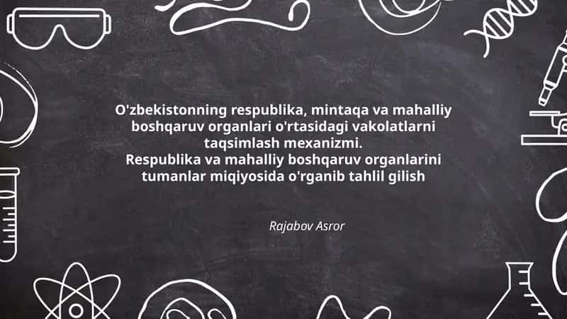 O'zbekistonning respublika, mintaqa va mahalliy boshqaruv organlari
