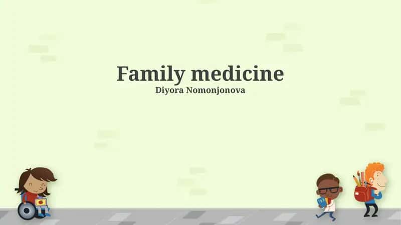 Family Medicine