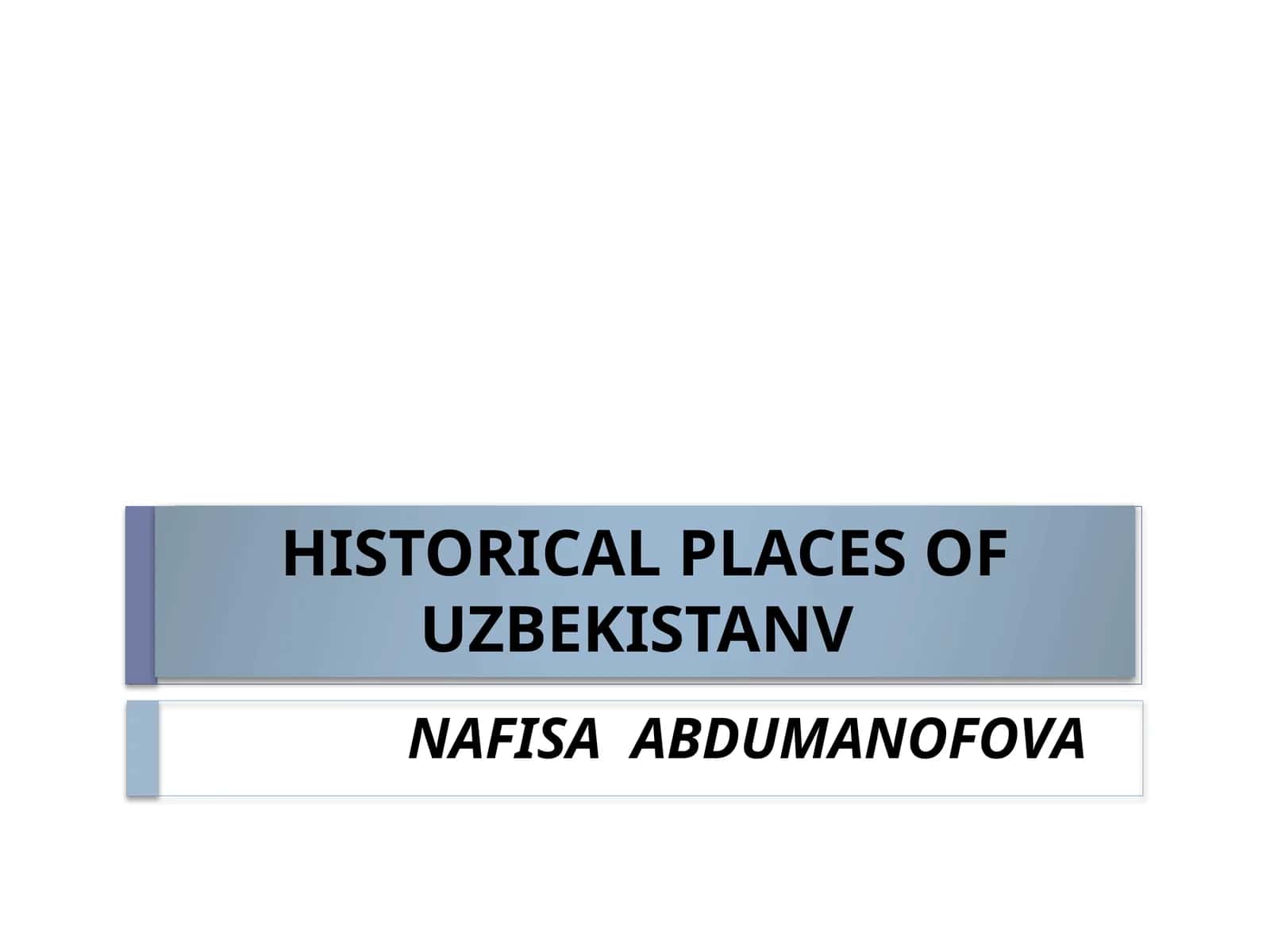 NAFISAABDUMANOFOVA